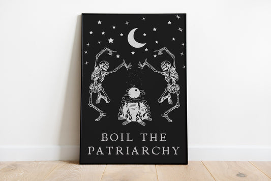 Boil The Patriarchy Poster